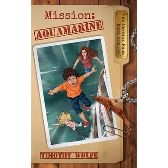 Mission Aquamarine: Mission Aquamarine