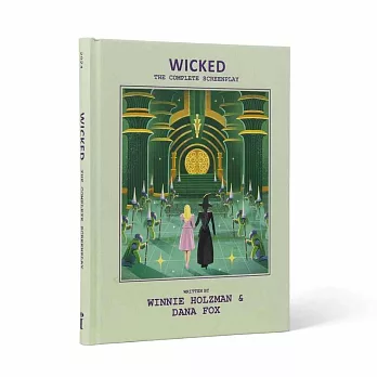 Wicked: The Official Script Book