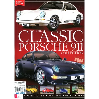 THE PORSCHE 911 :THE CLASSIC PROSCHE 911 COLLECTION Second Edition