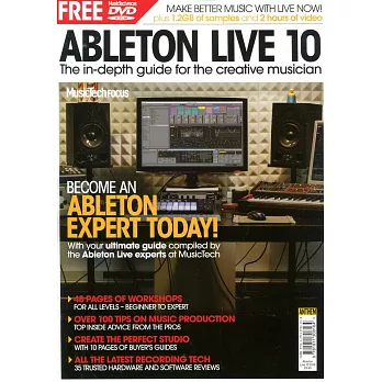 MusicTech Focus  / ABLETON LIVE 10