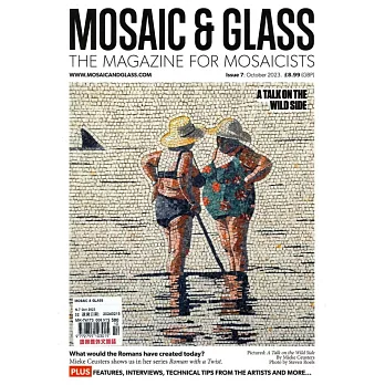 MOSAIC & GLASS 第7期/2023