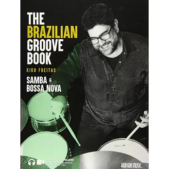 巴西搖擺:森巴與巴莎諾瓦鼓教學譜附線上影音網址