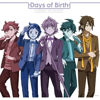 鋼彈創鬥者元宇宙 ED「Days of Birth」初回限定盤 LINKL PLANET