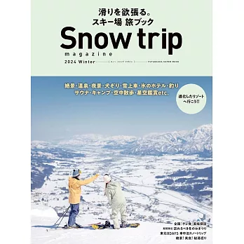 Snow trip magazine 2024