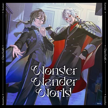 ChroNoiR  2nd專輯「Wonder Wander World」初回限定盤A