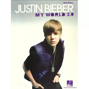 Justin Bieber: My World 2.0: Easy Piano