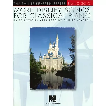 Phillip Keveren:More Disney Songs for Classical Piano Solo