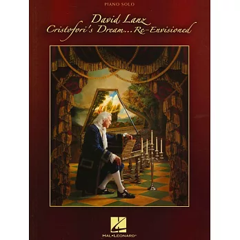 David Lanz-Cristofori’s Dream... Re-Envisioned Piano Solo