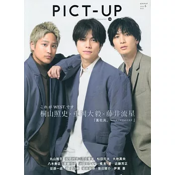 PICT-UP NO.154：桐山照史Ｘ重岡大毅Ｘ藤井流星