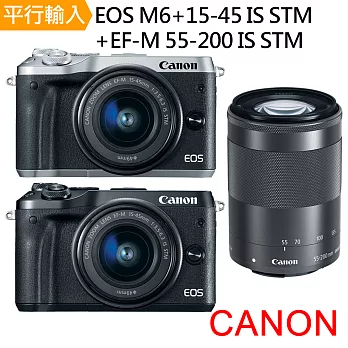 Canon EOS M6+15-45mm+55-200mm 雙鏡組*(中文平輸)-送128G記憶卡+鋰電池+座充+雙鏡包+外出型腳架+拭鏡筆+強力大吹球清潔組+硬式保護貼無銀色