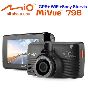 Mio MiVue™798星光級夜拍+WiFi+2K+GPS行車記錄器+16G+點煙器+擦拭布+手機矽膠立架+立架貼