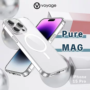 VOYAGE 抗摔防刮保護殼-Pure MAG-透明-iPhone 15 Pro (6.1＂)