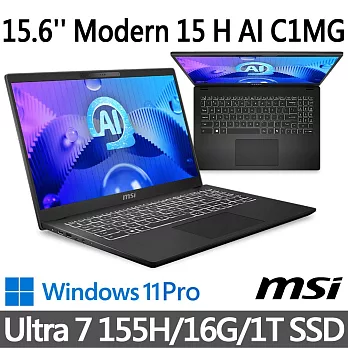 msi微星 Modern 15 H AI C1MG-023TW 15.6吋 商務筆電 (Ultra 7 155H/16G/1T SSD/Win11Pro/經典黑)