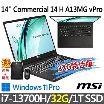 ★記憶體升級★msi微星 Commercial 14 H A13MG vPro-010TW 14吋 商務筆電(i7-13700H/16G+16G/1T SSD/W11P)