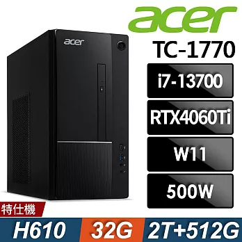 Acer 宏碁 Aspire TC-1770 家用電腦 (i7-13700/32G/2TB+512SSD/RTX4060Ti-8G/W11)