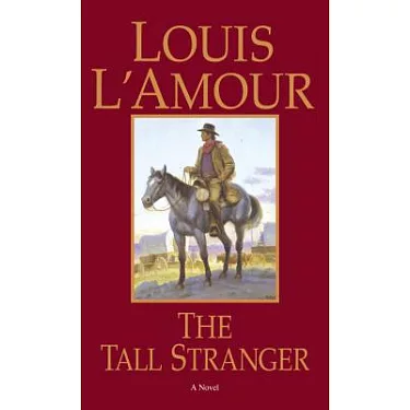 The Tall Stranger: A Novel