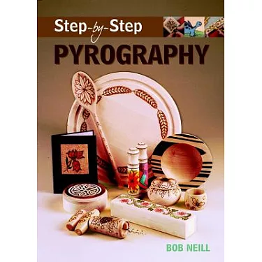 Pyrography for Beginners: A Step by Step Guide to Craft 15 Awesome