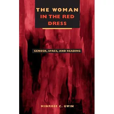 -The Woman in Red Dress: Gender, Space, and Reading