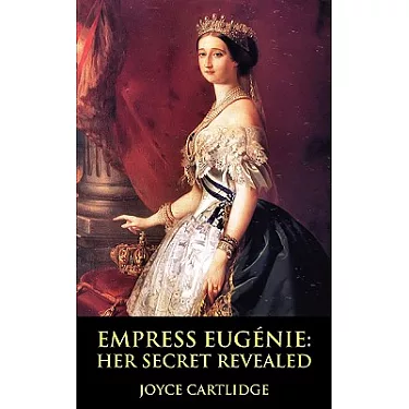  Napoleon III, Empress Eugenie and Her Secret Duke of