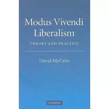 博客來-Modus Vivendi Liberalism: Theory and Practice