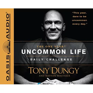 The One Year Uncommon Life Daily Challenge by Nathan Whitaker and Tony  Dungy