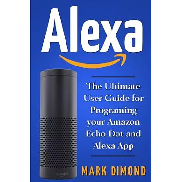 Echo Dot 5th Generation User Guide: The Complete Practical  Instructional Manual For Beginners And Seniors On How To Use And Master Echo  Dot 5th Generation With Alexa Tips And Tricks 