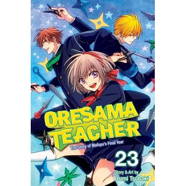 Oresama Teacher Quotes Volumes And Chapters | Oresama Teacher Wiki