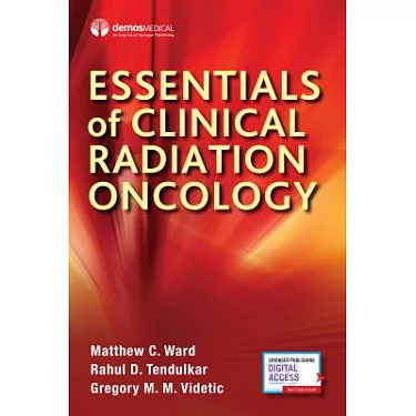 Essentials of Clinical Radiation Oncology, Second Edition