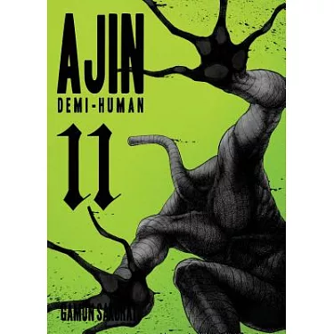 Ajin: Demi-Human, Vol. 3 (Ajin: Demi-Human, #3) by Gamon Sakurai