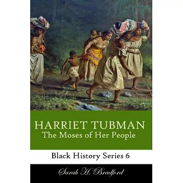 博客來-Harriet Tubman: The Moses of Her People