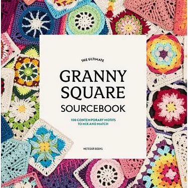 Granny Square Academy 2: Cracking the granny square crochet code  (Paperback)