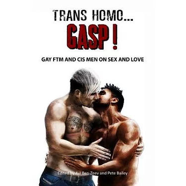 博客來 Trans Homo Gasp Gay FTM and Cis Men on Sex and Love 