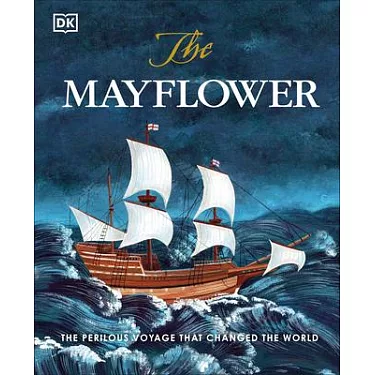 博客來-The Mayflower: The Perilous Journey That Changed the World