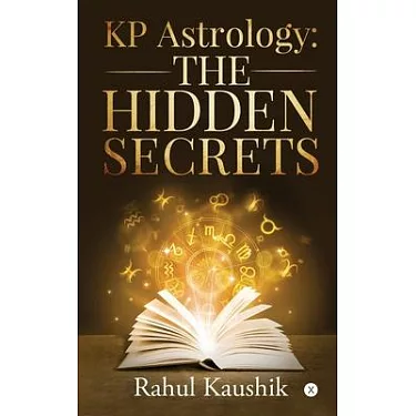 KP Astrology: The Hidden Secrets