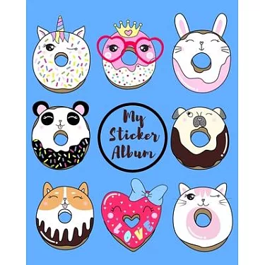 My Sticker Collecting Album: Blank Permanent Sticker Book by