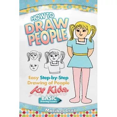 How to Draw for Kids: How to Draw 101 Cute Things for Kids Ages 5+