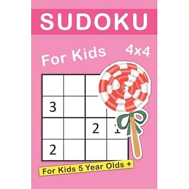 Sudoku For 5 Year Olds: 4X4 Sudoku Puzzles For Beginners, Elementary School  Good Logic Challenge (Sudoku Books For Kids) - Novedog Puzzles -  9781678560348