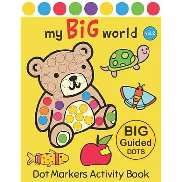 Shapes, Numbers and Fruits Dot Marker Activity Book : Dot Markers Activity  Book: Shapes, Numbers and Fruits Easy Guided BIG DOTS Gift for Kids Ages  1-3, 2-4, 3-5, Baby, Toddler, Preschool