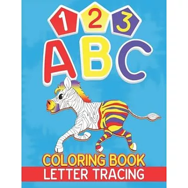 Letter Tracing Book for Preschoolers: Letter Tracing Books for