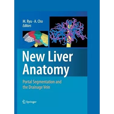博客來-New Liver Anatomy: Portal Segmentation and the Drainage Vein