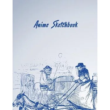 Anime Sketchbook: 100 Blank Pages Comic Manga Anime Sketch Book for for  Drawing Anime Manga Comics, Doodling or Sketching | Anime Drawing Book |  Blank