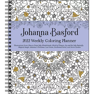 Johanna Basford 12-Month 2024 Coloring Weekly Planner Calendar: A Special Collection of Whimsical Illustrations from Her Best-Selling Books