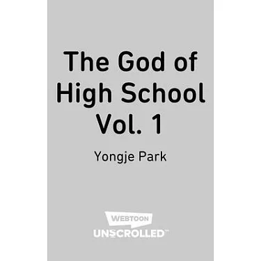 The God of High School Vol. 1 by Yongje Park