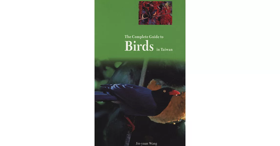 台灣鳥的四季THE COMPLETE GUIDE TO BIRDS IN TAIWAN-英 | 拾書所