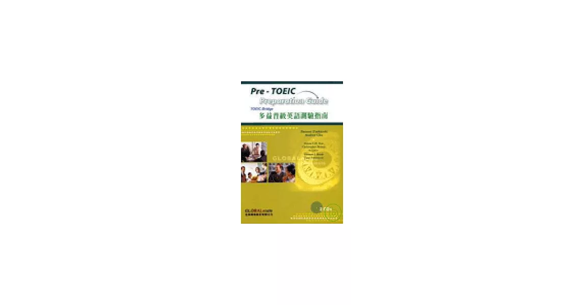 Pre-TOELC Preparation Guide TOELC Bridge 多益普級英語測驗指南(附光碟) | 拾書所