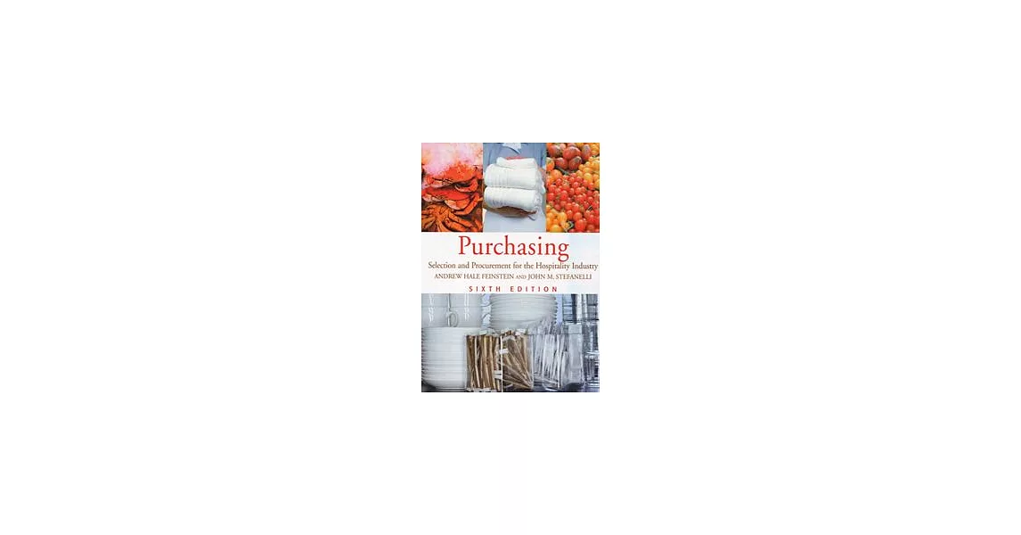 Purchasing : Selection and Procurement for the Hospitality Industry, 6/e