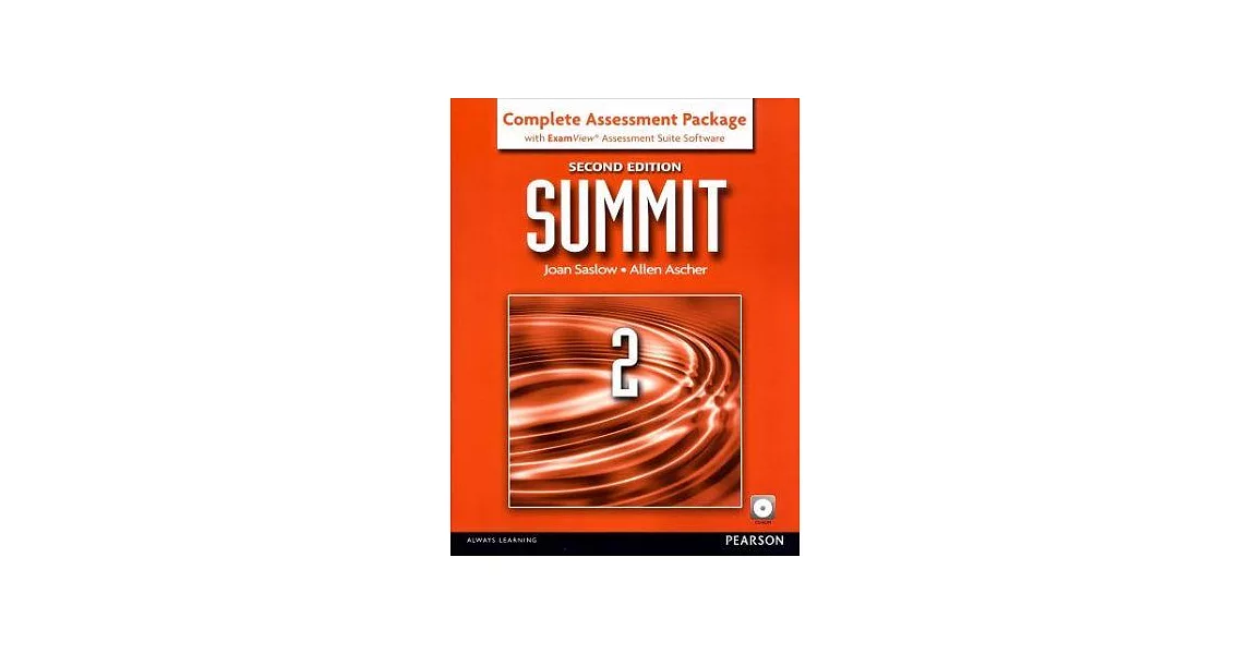 Summit 2/e (2) Complete Assessment Package with ExamView Assessment Suite CD-ROM/1片