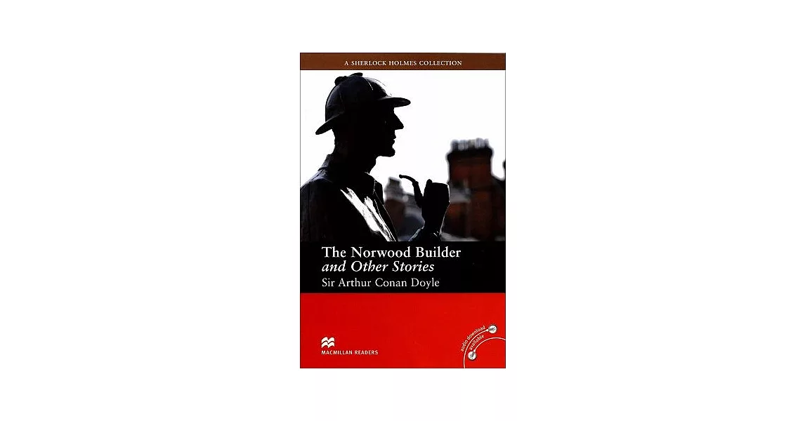 Macmillan(Intermediate)：The Norwood Builder and Other Stories