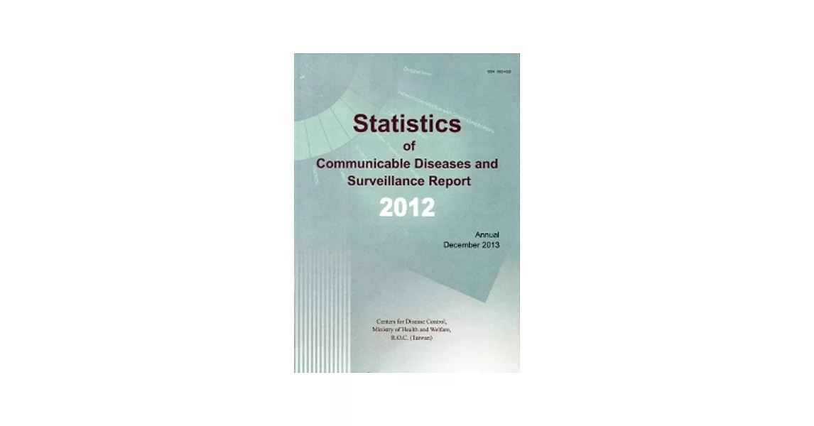 Statistics of Communicable Diseases and Surveillance Report2012(2013.12)