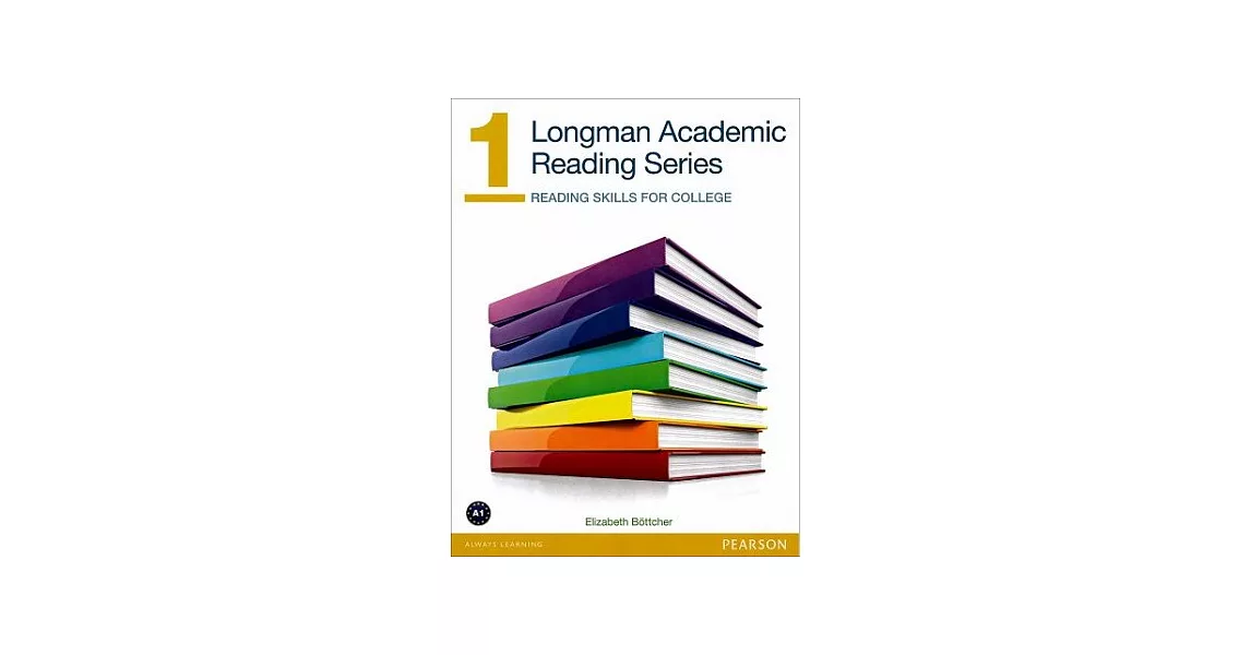 Longman Academic Reading Series 1：Reading Skills for College
